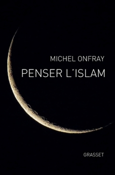 Paperback Penser l'islam [French] Book