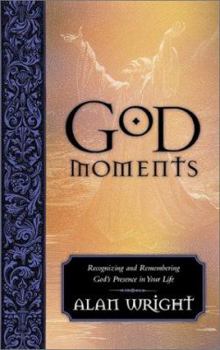 Paperback God Moments: Recognizing and Remembering God's Presence in Your Life Book