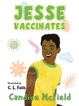 Hardcover Jesse Vaccinates Book