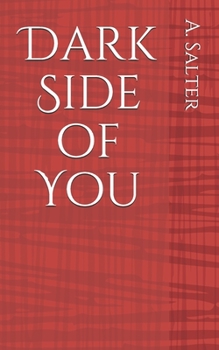 Paperback Dark Side of You Book