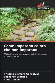 Paperback Come imparano coloro che non imparano [Italian] Book