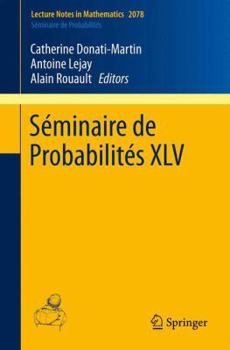 Paperback Séminaire de Probabilités XLV Book