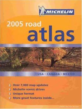 Paperback Michelin 2005 Road Atlas USA/Canada/Mexico Book