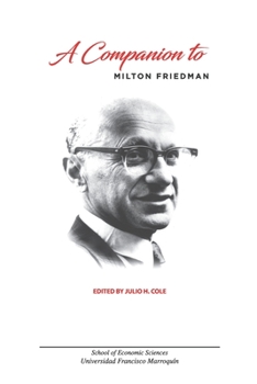 Paperback A Companion to Milton Friedman Book