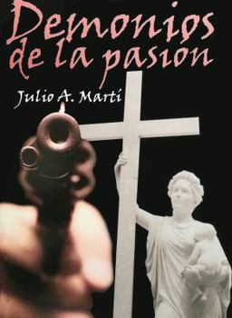 Paperback Demonios de La Pasion [Spanish] Book