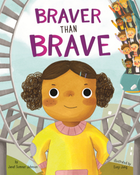 Library Binding Braver Than Brave Book