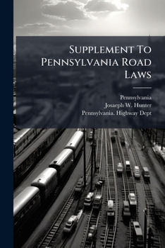 Paperback Supplement To Pennsylvania Road Laws Book