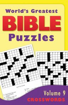 Paperback World's Greatest Bible Puzzles: Crosswords, Vol. 9 Book