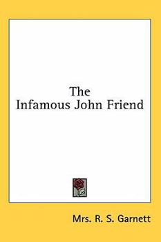 Hardcover The Infamous John Friend Book