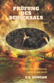 Paperback Prüfung des Schicksals: Wenn die Bestimmung keine Gnade kennt [German] Book