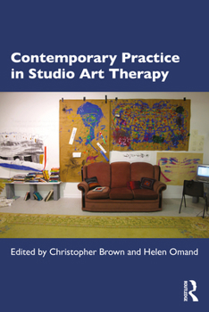Paperback Contemporary Practice in Studio Art Therapy Book