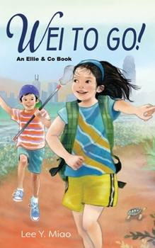 Paperback Wei to Go!: : An Ellie & Co Book
