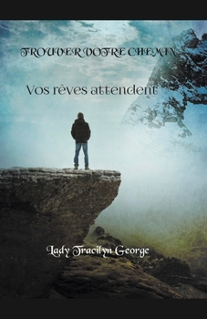Paperback Trouver Votre Chemin Book
