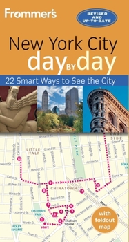 Paperback Frommer's New York City Day by Day [With Map] Book
