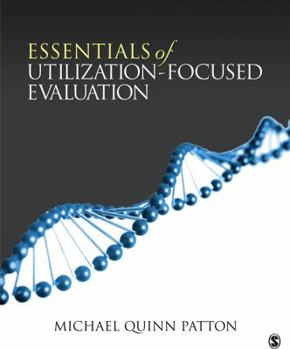 Paperback Essentials of Utilization-Focused Evaluation Book