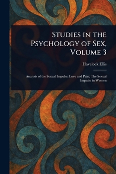 Paperback Studies in the Psychology of Sex, Volume 3 Book