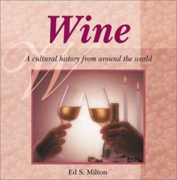 Paperback Wine: A Cultural History from Around the World Book