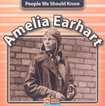 Amelia Earhart - Book  of the People We Should Know