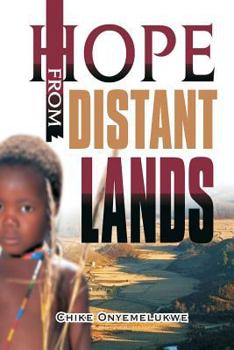 Paperback Hope From Distant Lands Book