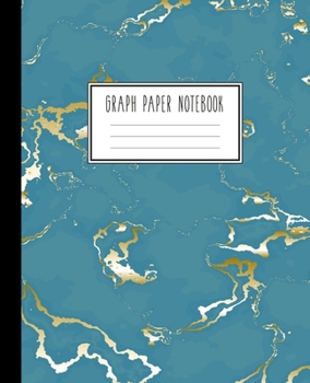Paperback Graph Paper Notebook: Beautiful Blue Marble and Gold - 7.5 x 9.25 inches - 5 x 5 Squares per inch, Quad Ruled - Cute Graph Paper Composition Book