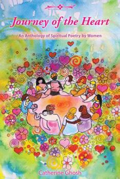 Paperback Journey of the Heart: An Anthology of Spiritual Poetry by Women Book