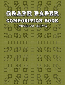 Graph Paper and Lined Paper Notebook For Math and Science Composition Notebooks For Students Teachers - 8.5" x 11" Quad Ruled 5 Squares Per Inch - HTML Color Name - Olive