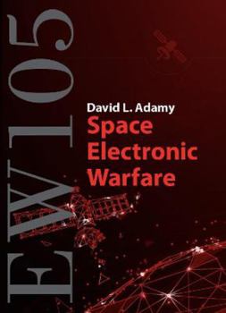 Hardcover Ew 105: Space Electronic Warfare Book