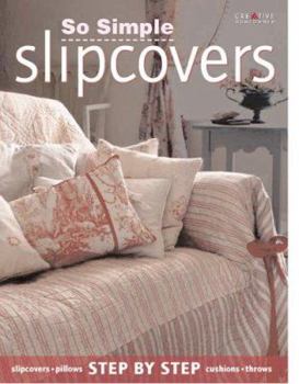 Paperback So Simple Slipcovers Book