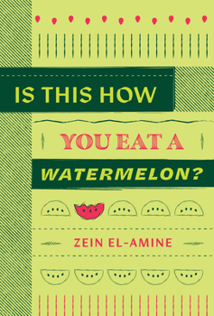 Paperback Is This How You Eat a Watermelon? Book