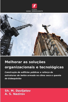 Paperback Melhorar as soluções organizacionais e tecnológicas [Portuguese] Book