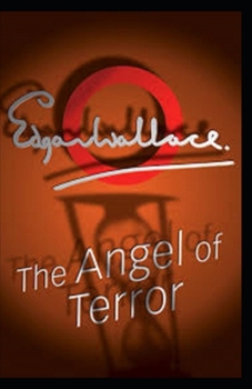 The Angel of Terror Annotated