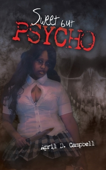 Paperback Sweet but Psycho Book