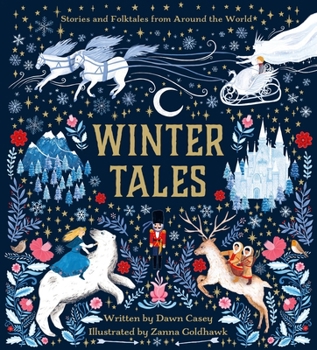Hardcover Winter Tales: Stories and Folktales from Around the World Book