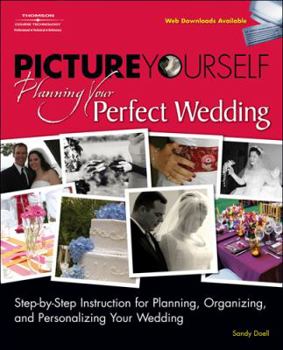 Paperback Picture Yourself Planning Your Perfect Wedding Book