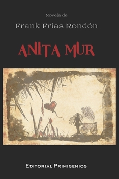 Paperback Anita Mur [Spanish] Book