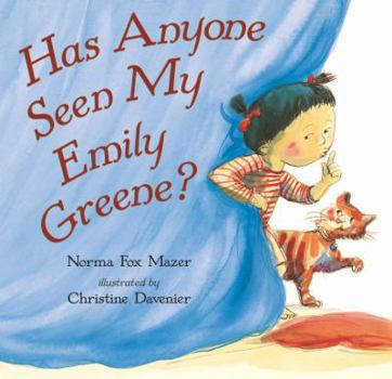 Hardcover Has Anyone Seen My Emily Greene? Book