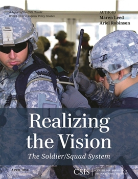 Paperback Realizing the Vision: The Soldier/Squad System Book