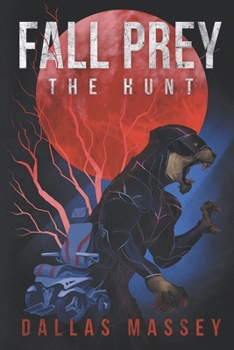 Paperback Fall Prey: The Hunt Book