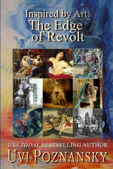 Paperback Inspired by Art: The Edge of Revolt Book