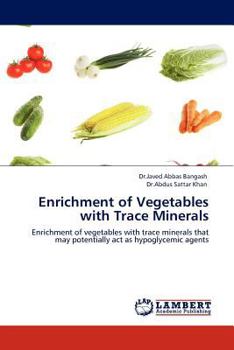 Paperback Enrichment of Vegetables with Trace Minerals Book