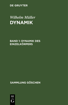 Hardcover Dynamik Des Einzelkörpers [German] Book