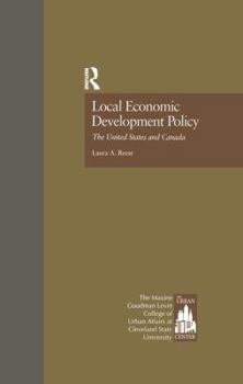 Paperback Local Economic Development Policy: The United States and Canada Book