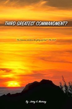 Third Greatest Commandment?