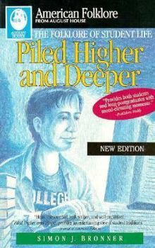 Paperback Piled Higher and Deeper: The Folklore of Student Life Book