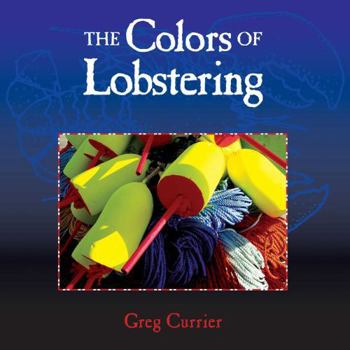 Hardcover The Colors of Lobstering Book