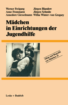 Paperback Mädchen in Einrichtungen Der Jugendhilfe [German] Book