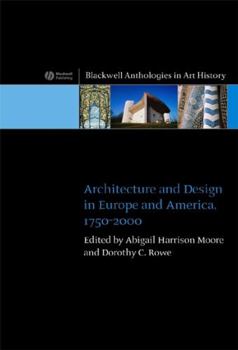 Hardcover Architecture and Design in Europe and America: 1750 - 2000 Book