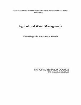 Agricultural Water Management: Proceedings of a Workshop in Tunisia