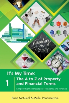 Paperback The A to Z of Property and Financial Terms: Simplifying the language of Property and Finance Book