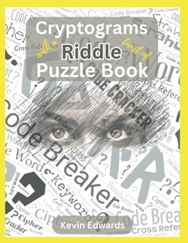 Paperback Cryptograms With A Twist Of Riddle Puzzle Book Large Print Cryptogram Puzzle Book For Adults Book